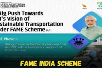 Fame India Scheme